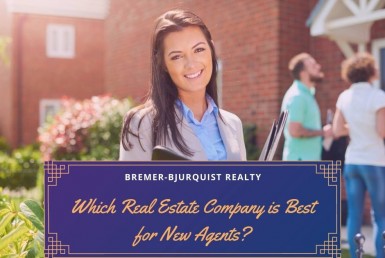 Which Real Estate Company is Best for New Agents - April 2021